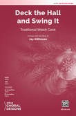 Deck the Hall and Swing It