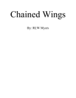 Chained Wings