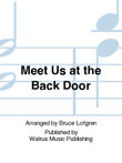 Meet Us at the Back Door