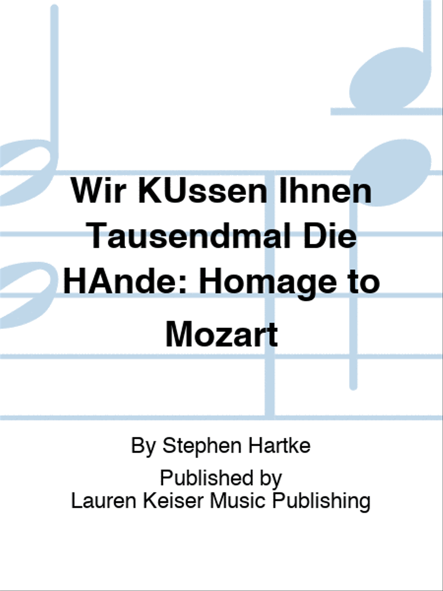 Wir KÜssen Ihnen Tausendmal Die HÄnde: Homage to Mozart Clarinet scores gallery preview page 1