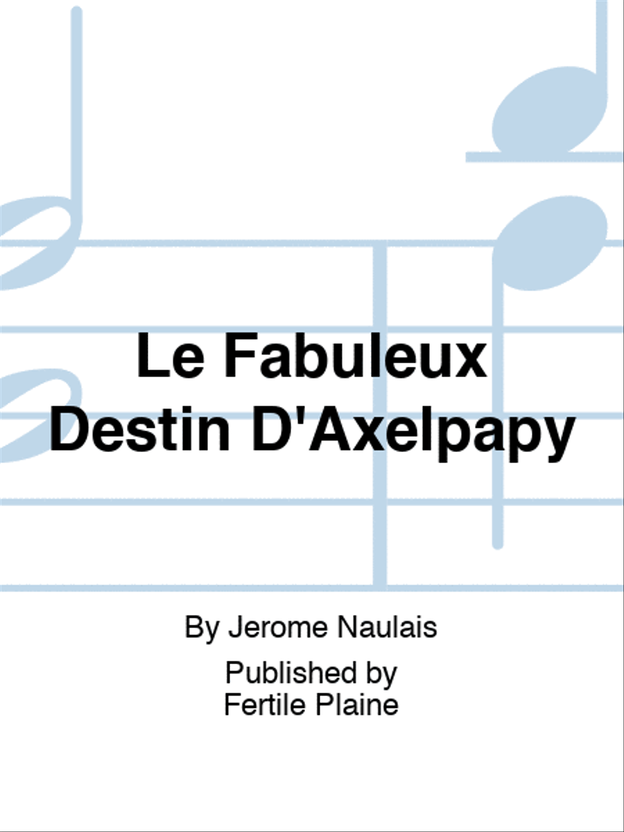Le Fabuleux Destin D'Axelpapy Horn scores gallery preview page 1