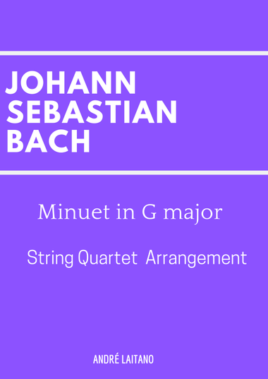 Minuet in G major - Johann Sebastian Bach (Easy String Quartet Arrangement)