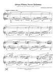 Always Winter, Never Christmas (piano solo)