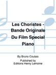 Les Choristes - Bande Originale Du Film Special Piano