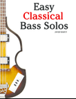Easy Classical Bass Solos