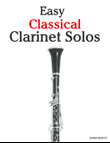 Easy Classical Clarinet Solos