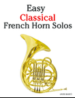 Easy Classical French Horn Solos