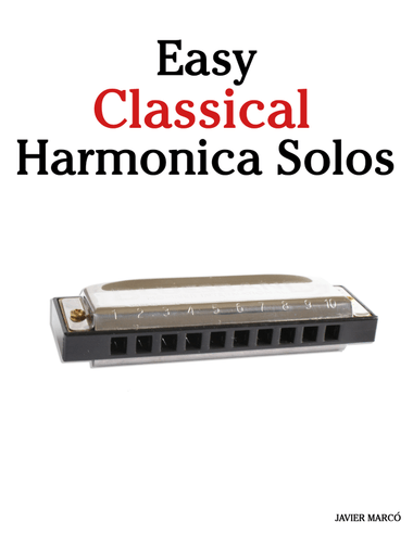 Easy Classical Harmonica Solos