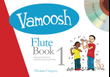 Vamoosh Flute Book 1 - Book/cd