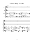 Patience, Though I Have Not (SATB)