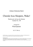 Chorale from Sleepers, Wake! (BWV 140) for Wind Quintet