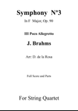 Symphony No.3 - III. Poco Allegretto - J. Brahms - For String Quartet (Full Score and Parts)