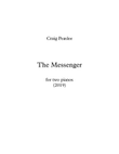 The Messenger for 2 Pianos (Full Score and Parts)
