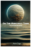 On the Mercurial Tides (for Steelpan and Wind Ensemble)