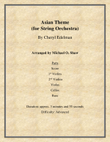 Asian Theme for String Orchestra by Cheryl Edelman