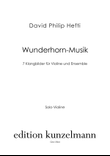 Wunderhorn-Musik, 7 sound pictures for violin and ensemble mini preview