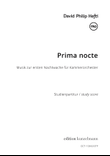Prima nocte, Music for the first nocturnal vigil for chamber orchestra mini preview