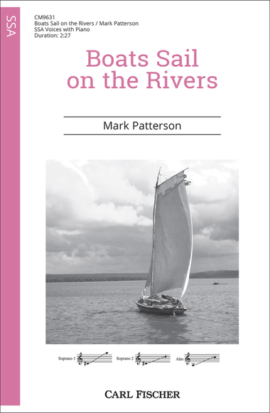 Boats Sail on the Rivers