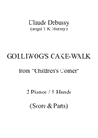 Debussy - Golliwog's Cake-walk - 2 Pianos, 8 Hands