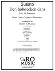 Hoboecken Dans for Brass Octet, Organ and Percussion