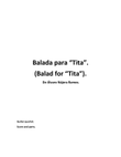 Balad for Tita. Guitar quartet story.