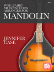 Wohlfahrt Violin Studies Arranged for Mandolin