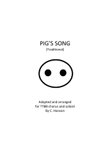 Pig's Song