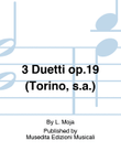 3 Duetti op.19 (Torino, s.a.)