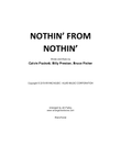 Nothin From Nothin