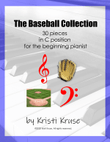 The Baseball Collection - Easy Piano Solo - 30 pieces in C position