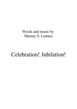 Celebration! Jubilation!