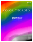 Color Chorded Silent Night