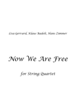 Now We Are Free