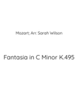 Mozart's Fantasia in C Minor K 495 String Quartet arrangement