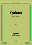 Spohr-Quintet,Op.52,for Piano and Winds