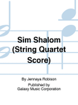 Sim Shalom (String Quartet Score)