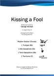 Kissing A Fool