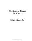 Virtuoso Étude Op. 6 No. 1