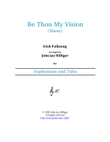 Be Thou My Vision for Euphonium and Tuba