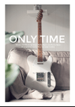 Only Time