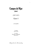 Campos de Níjar, Op.1 - I. Los Cármenes ('Al amanecer') (2017)