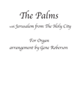 The Palms Organ Solo with Jerusalem Holy City Key of C