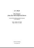 J. S. Bach, Two Fugues from The Well Tempered Clavier transcribed and edited for Double Bass Quart