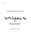 Let Me Entertain You
