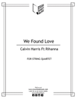 We Found Love