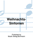 Weihnachts-Sinfonien