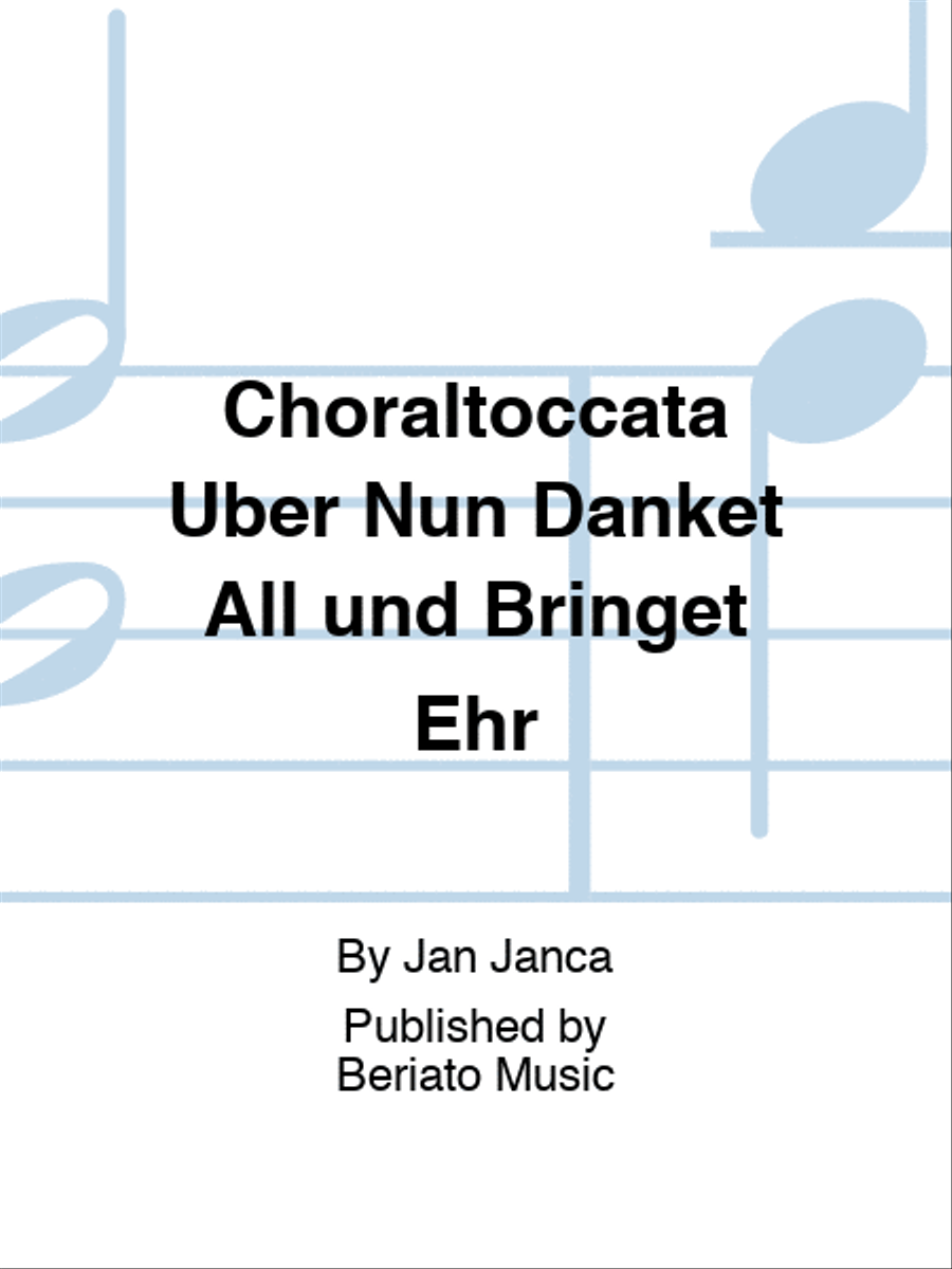 Choraltoccata Über Nun Danket All und Bringet Ehr Organ scores gallery preview page 1