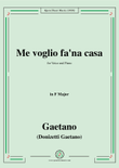 Donizetti-Me voglio fa'na casa,in F Major,for Voice and Piano