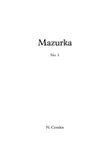 Mazurka No. 1 - N. Cossins (Original Piano Composition)