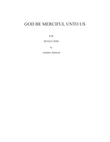 GOD BE MERCIFUL UNTO US
